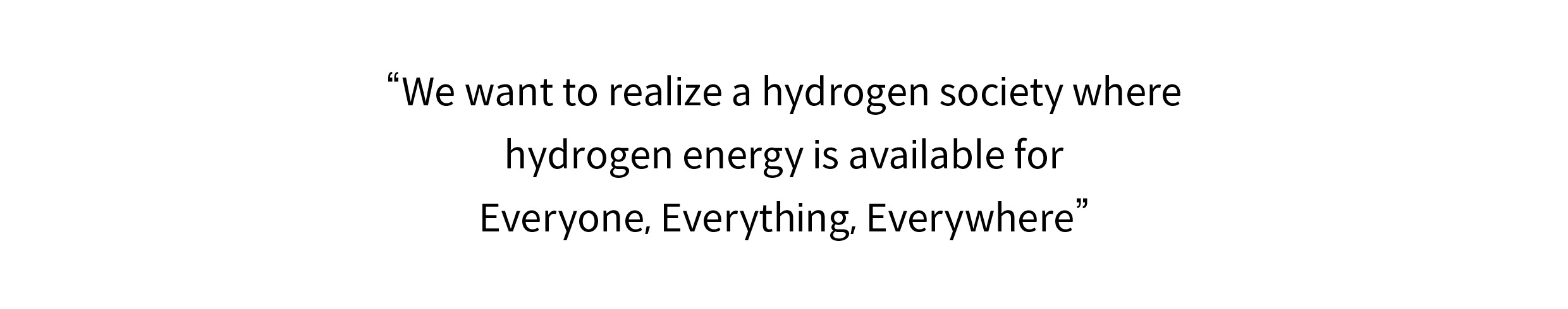 A picture explaining the slogan of Hyundai Motor Group's Hydrogen Wave