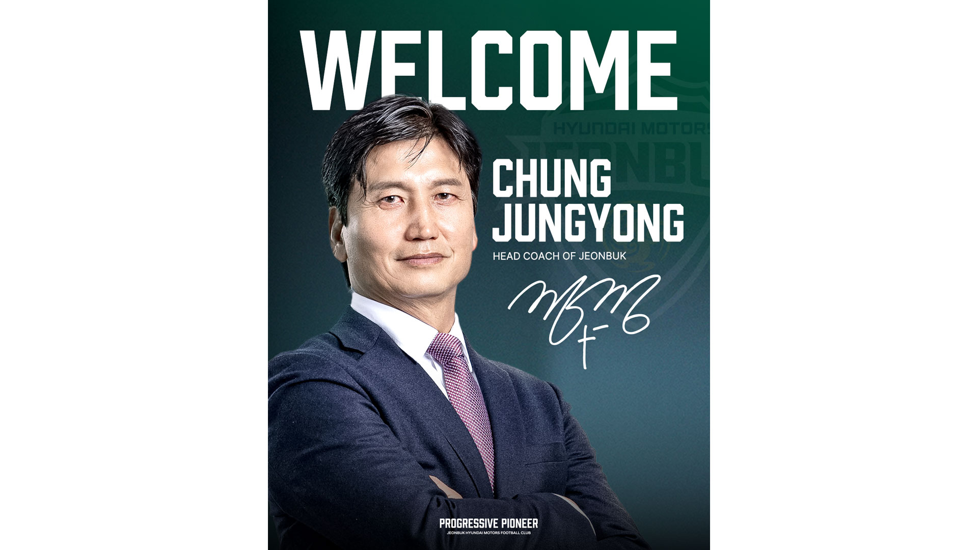 전북현대모터스FC, ‘혁신과 성장의 2.0 시대’를 위한 설계자 정정용 신임 감독 선임