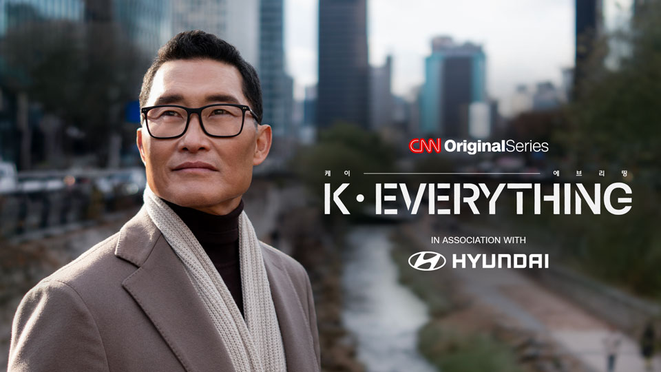 CNN International Teams Up with Hyundai Motor Company for global campaign including exclusive sponsorship of new CNN Originals Series, K-Everything-main